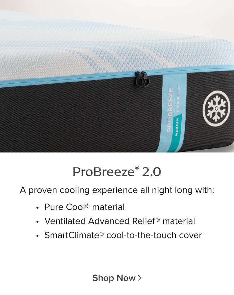 ProBreeze 2.0 - A proven cooling experience all night long.