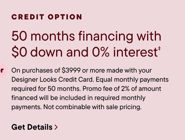 50 months financing $0 down 0% interest