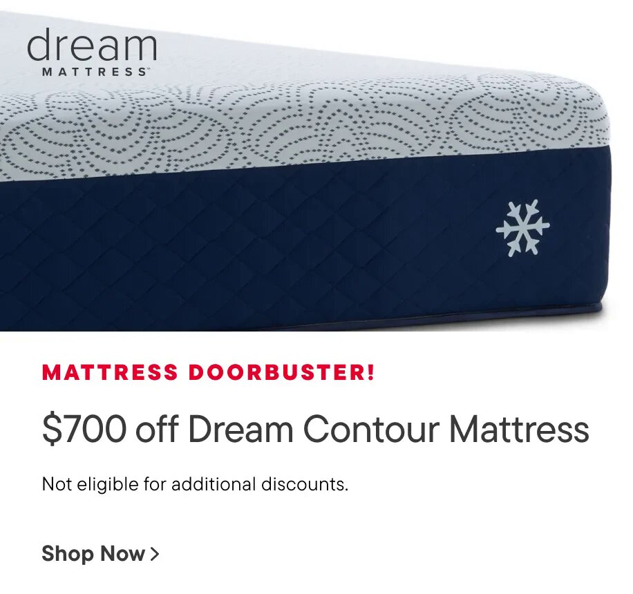 $700 off Dream Contour Mattress