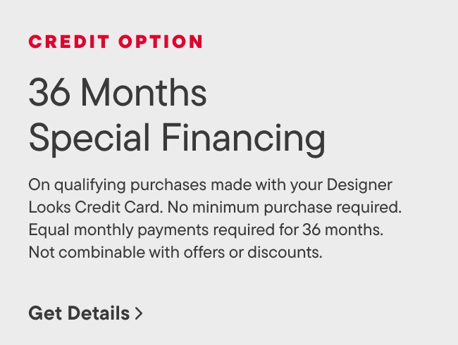 36 Months Special Financing