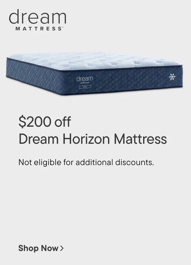 $200 off dream horizon