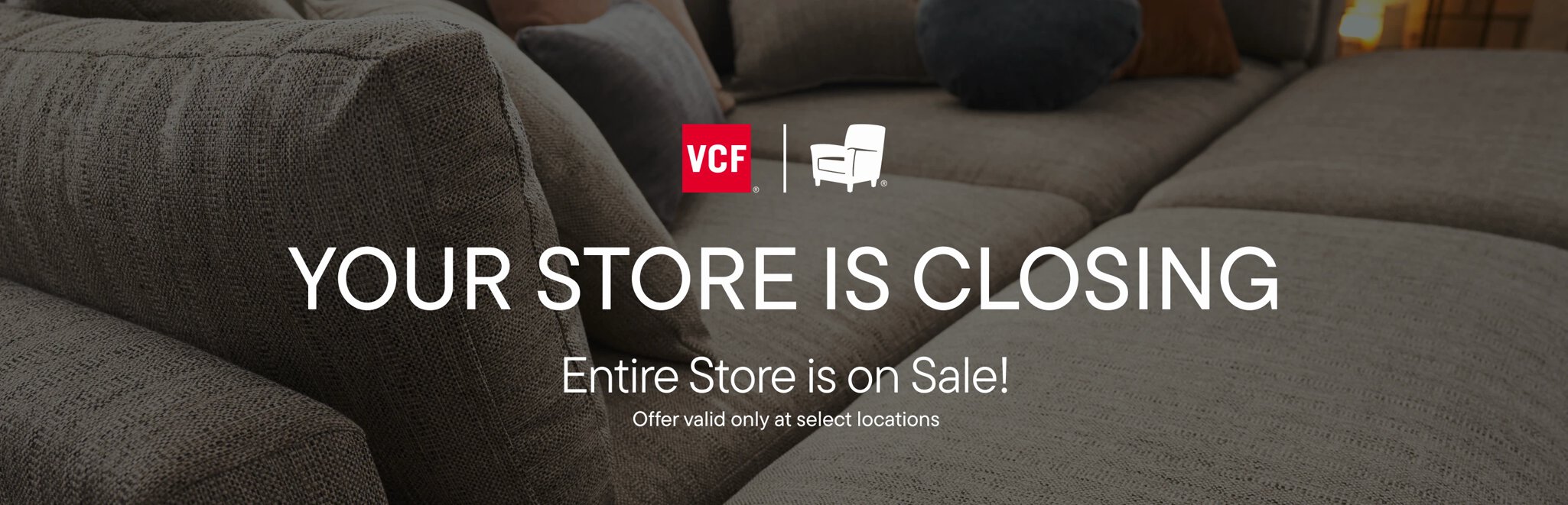 Your Store is Closing. Everything is on Sale. Offer Only Valid at Select Stores.