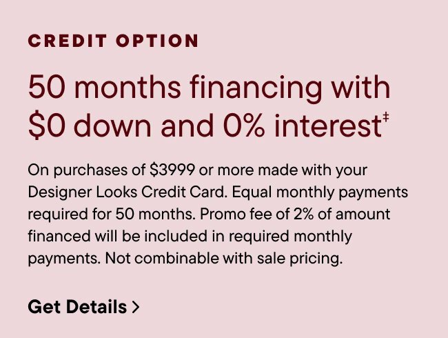 50 months financing $0 down 0% interest