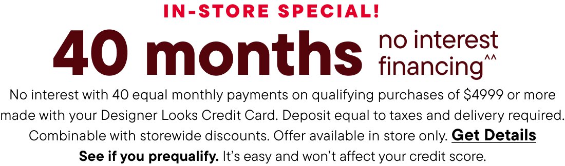 40 months no interest financing
