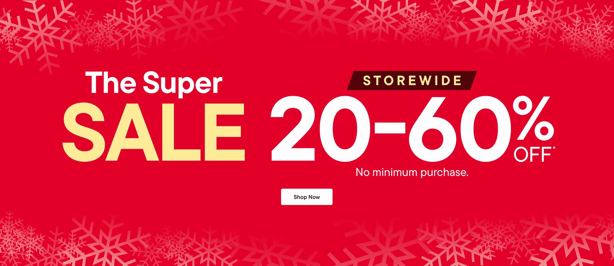 Super Sale Up to 60% Off
