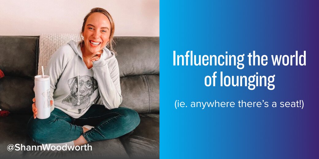 Influencing the world of lounging (i.e. anywhere there's a seat)