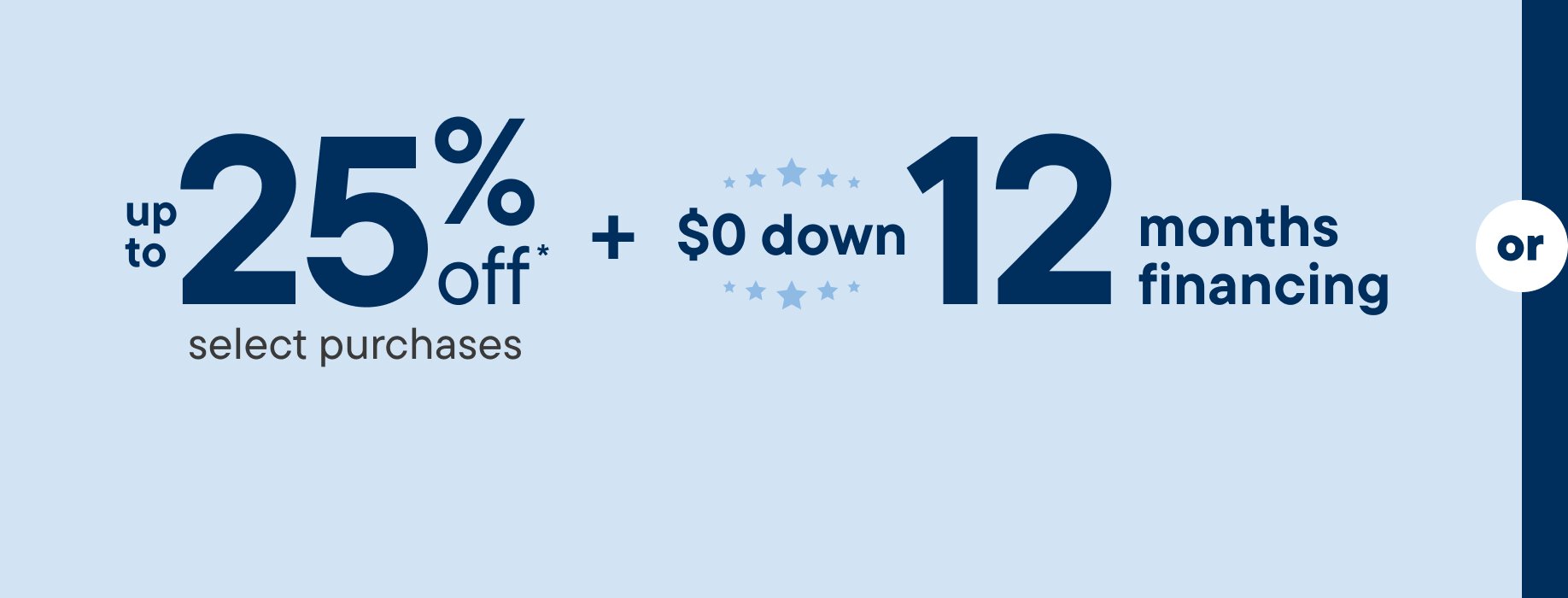 Up to 25% off select purchases