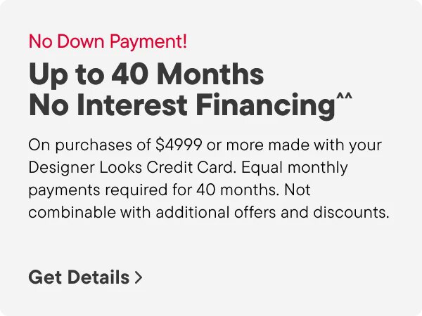 40 Months Special Financing
