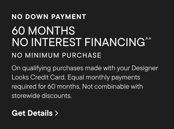 60 Months Special Financing